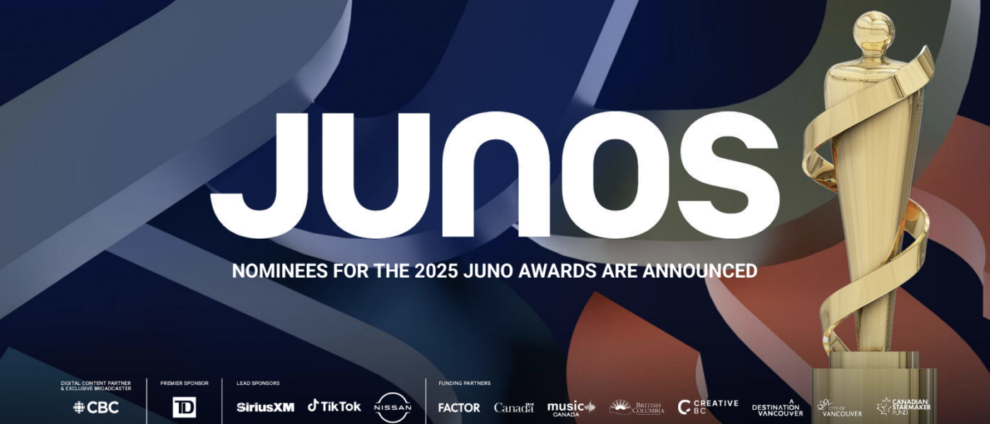 Nominees for The 2025 JUNO Awards are Announced